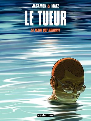 cover image of Le Tueur (Tome 12)--La main qui nourrit